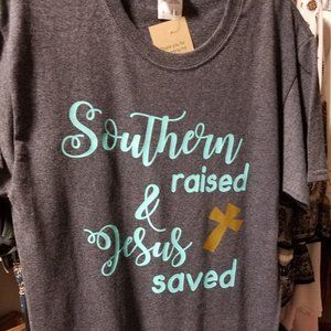 Southern Raised & Jesus Saved Tee